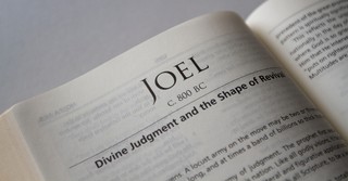 Who Was the Prophet Joel and What Does He Have to Say to Us Today?