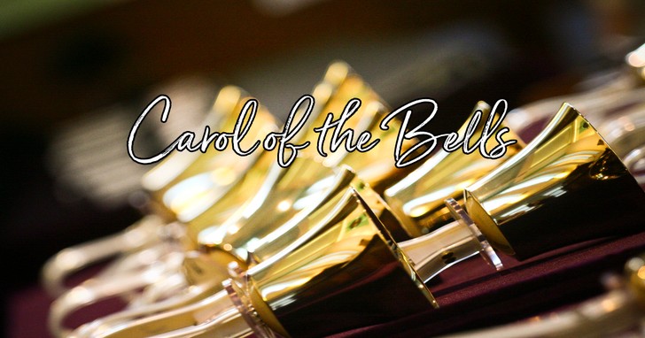 Carol Of The Bells Lyrics Hymn Meaning And Story