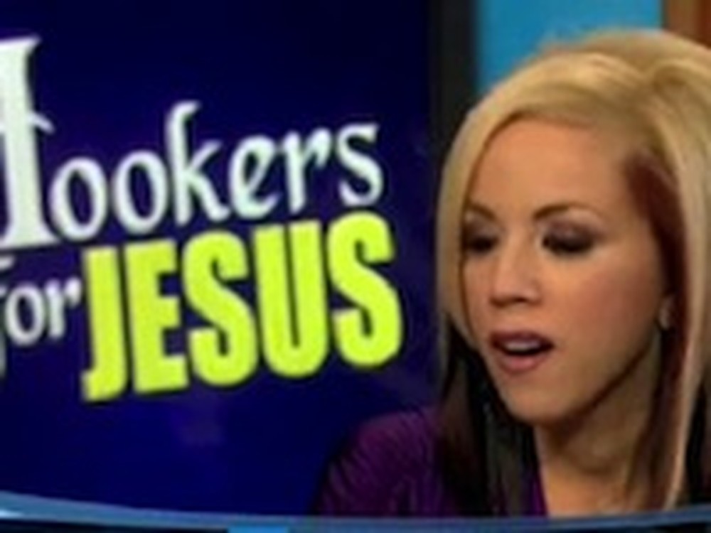 Hookers for Jesus - a Christian Group You Wouldn't Expect