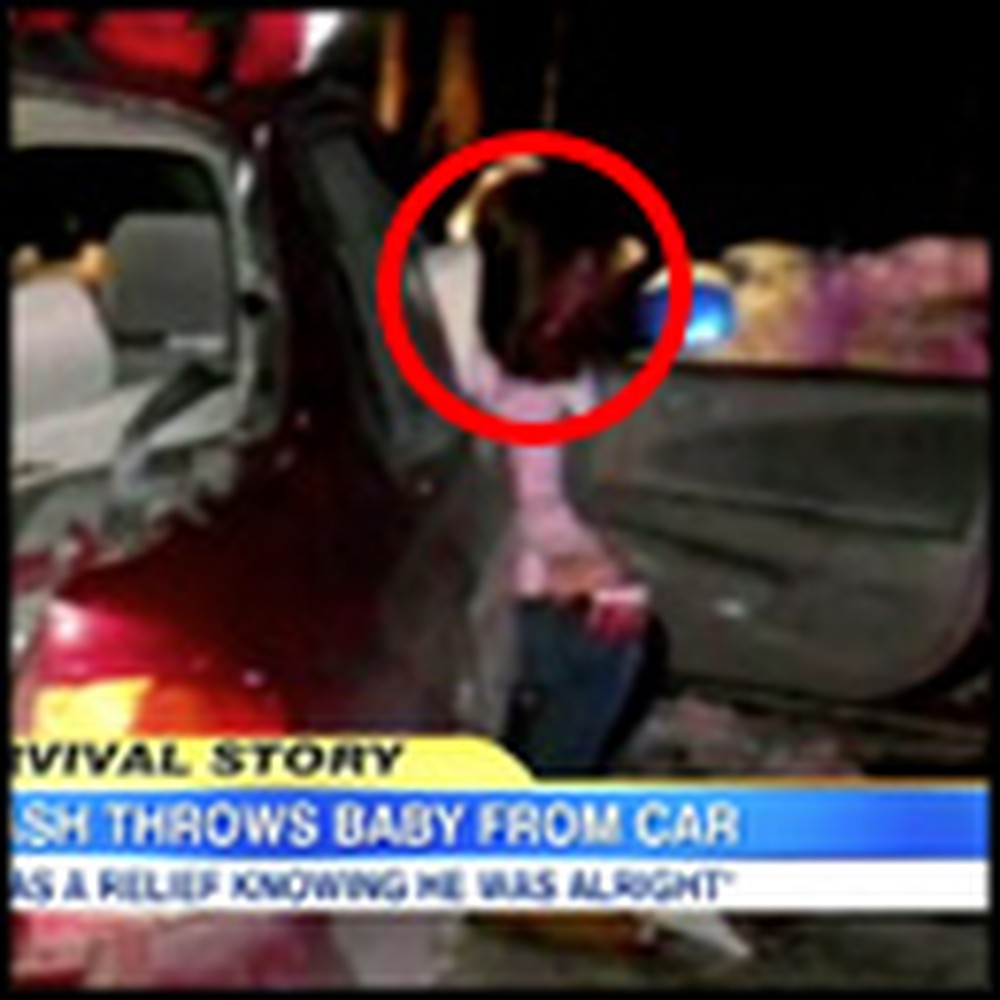 God Miraculously Saves a Baby Thrown 25 Feet From a Car