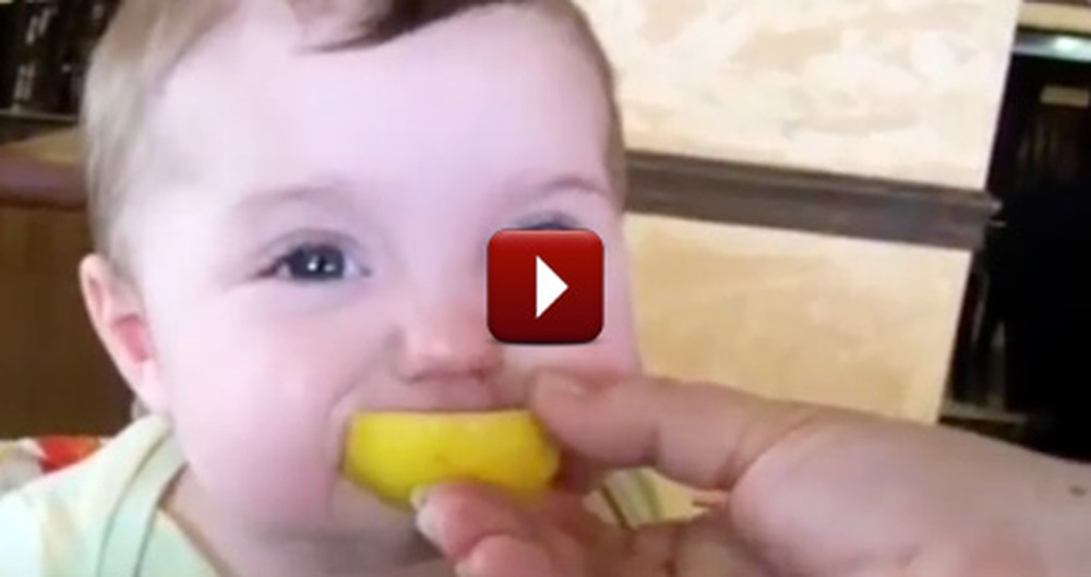 Watch the Internet's Most Adorable Compilation of Babies Tasting Lemons - Awww!