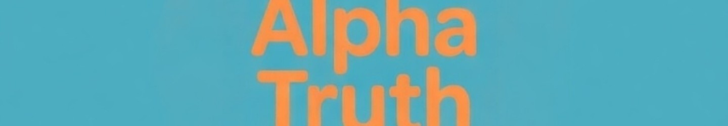 Alpha Truth