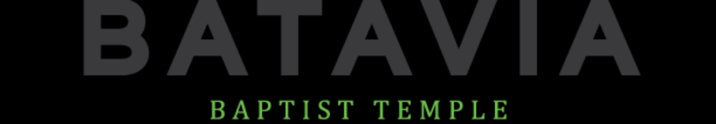 Batavia  Baptist Temple