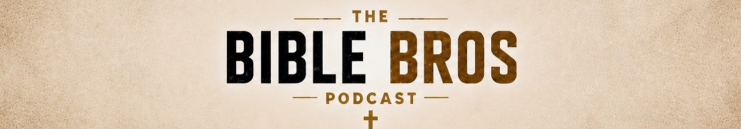Bible Bros