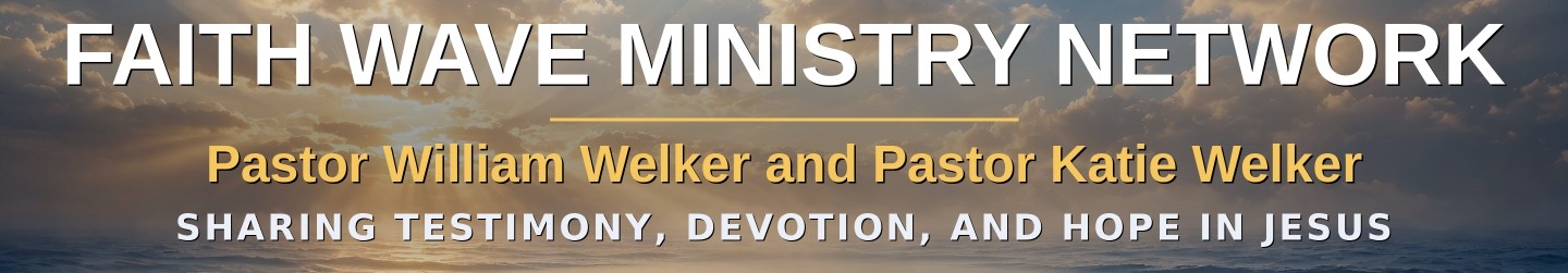 Pastor William and Pastor Katie Welker