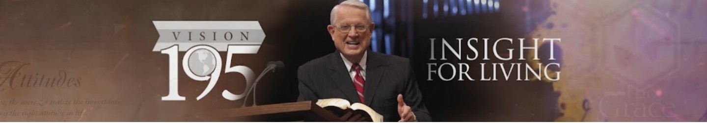 Insight for Living | Pastor Chuck Swindoll
