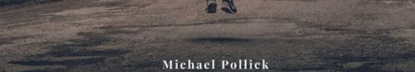 Michael Pollick