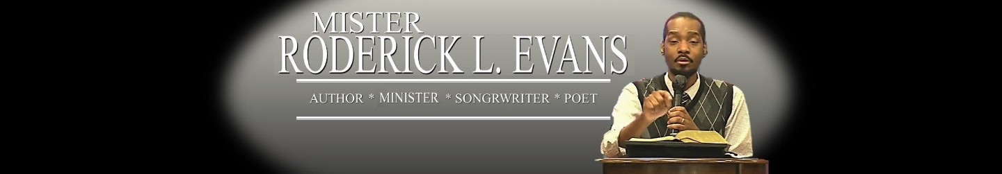 Mister Roderick L Evans