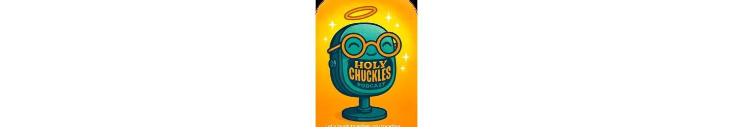Official Holy Chuckles