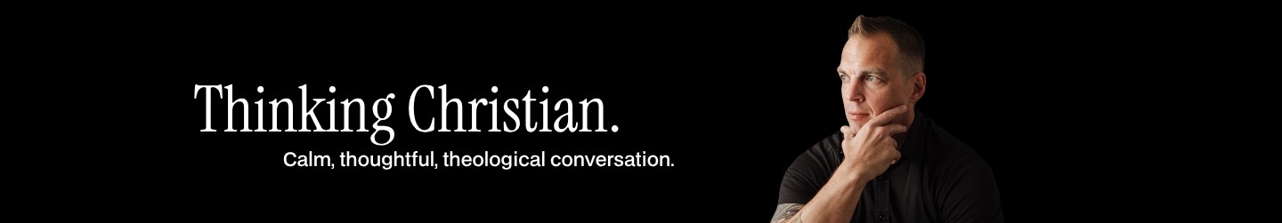 Thinking Christian