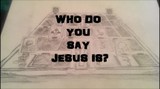GUESS WHO JESUS IS - Drawing
