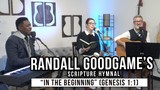 Randall Goodgame’s ‘Scripture Hymnal’ | ‘In The Beginning’