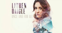 Lauren Daigle Sings 'Once And For All'