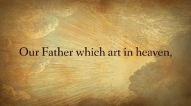 Christianity.com: The Lord's Prayer