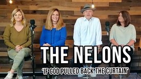 The Nelons' Soul-Stirring 'If God Pulled Back The Curtain' Acoustic Performance