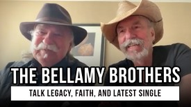 The Bellamy Brothers Talk Legacy, Faith, and Latest Single Featuring The Isaacs