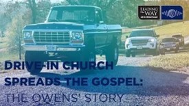 Drive-in Church Spreads the Gospel? The Owens’ Story