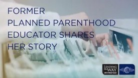 Former Planned Parenthood Educator Shares Her story | Monica Cline