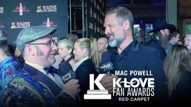 Mac Powell Talks Hosting K-LOVE Fan Awards | 2025 K-LOVE Fan Awards