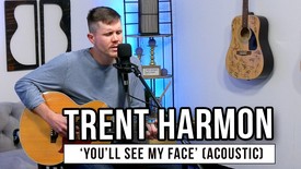 Trent Harmon | 'You'll See My Face' (acoustic)