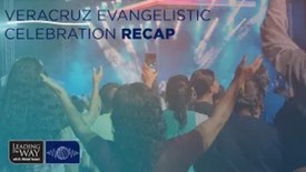 Come and See | Evangelistic Movement in Veracruz Mexico