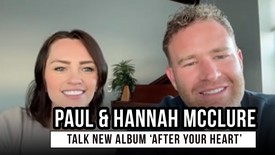 Paul & Hannah McClure Share Heart Behind New Bethel Music Album 'After Your Heart (LIVE)'