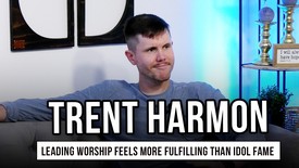 Trent Harmon Says Leading Worship Feels More Fulfilling Than Red Rocks or Idol Fame