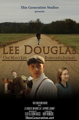 Official Trailer Lee Douglas: One Man's Life -- Everyone's Journey
