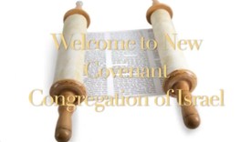 Welcome to the New Covenant Congregation of Israel