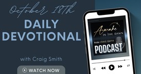 October 18th: AVOIDING HAZARDS Daily Devotional