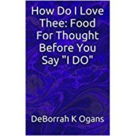 National Marriage Week Book Giveaway - How Do I Love Thee: Food for Thought Before You Say "I DO"