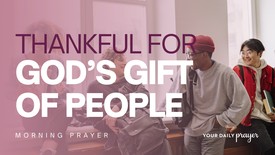 A Prayer to Express Gratitude for the Gift of God’s People