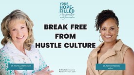 How to Release Hustle Culture and Create Sustainable Wellness - Episode 367