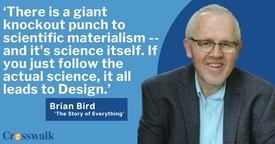Brian Bird on How 'The Story of Everything' Counters the Hopelessness of Scientific Materialism