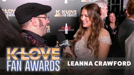 Leanna Crawford Talks Female Artist Nomination, New Album & Grand Ole Opry Debut | K-LOVE Fan Awards