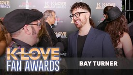 Bay Turner Shares Miraculous Journey Behind “Somebody’s Praying” at K-LOVE Fan Awards