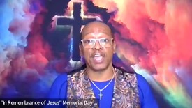 "In Remembrance of Jesus" Hope International Church of God, Pastor Dexter Coburn, Sr, May 24, 2026