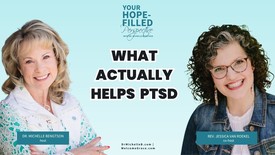 How to Help a Loved One Who Is Struggling with PTSD: What to Do and What Not to Do – Episode 374