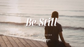 A Prayer to Value Solitude | Your Daily Prayer