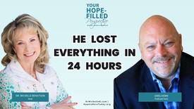 How to Hold On to Hope in a World Full of Fear and Despair – Episode 372