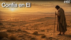 Día 197 – Desiertos espirituales