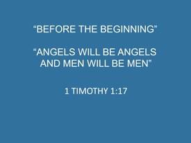 Before the Beginning