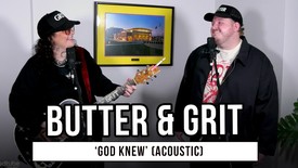 Butter & Grit Perform New Single “God Knew” Acoustic for GodTube Music