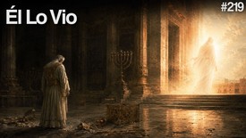 Día 219 - Dios Lo Ve Todo