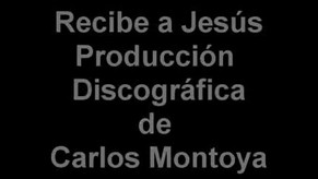Eres luz Carlos Montoya