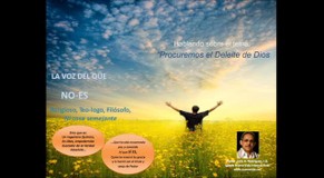Procuremos el deleite de Dios. Pastor Julio Rodriguez. La voz del que no es
