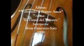 El Toque del Maestro/El Violin