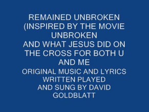 remained unbroken 