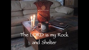 The LORD is my Rock