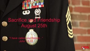 Sacrifice and Friendship / August 25th / Utmost for His Highest / Oswald Chambers